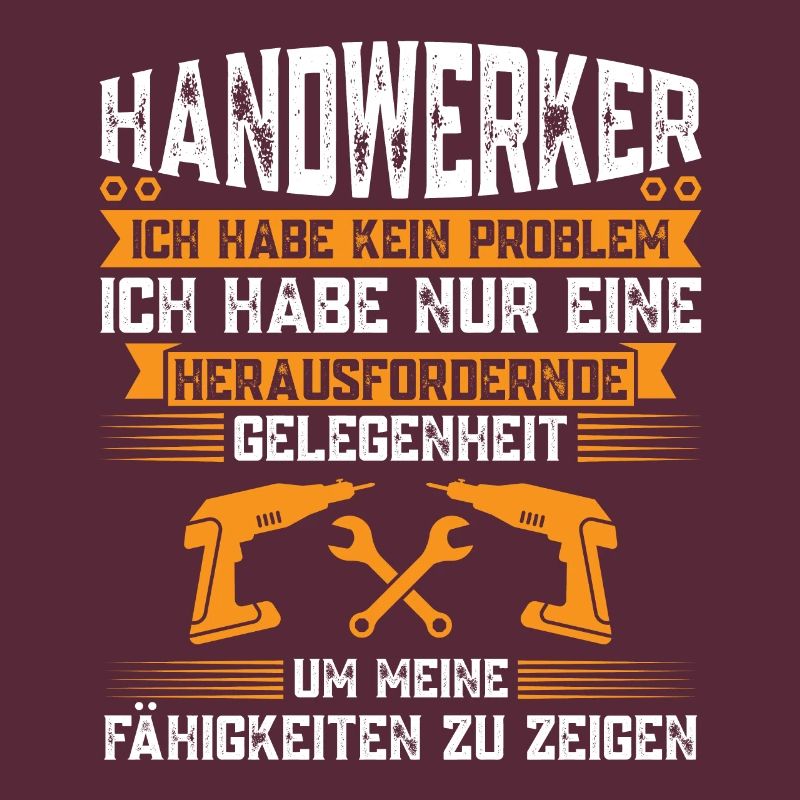Handwerker Beruf Heimwerker Geschenk