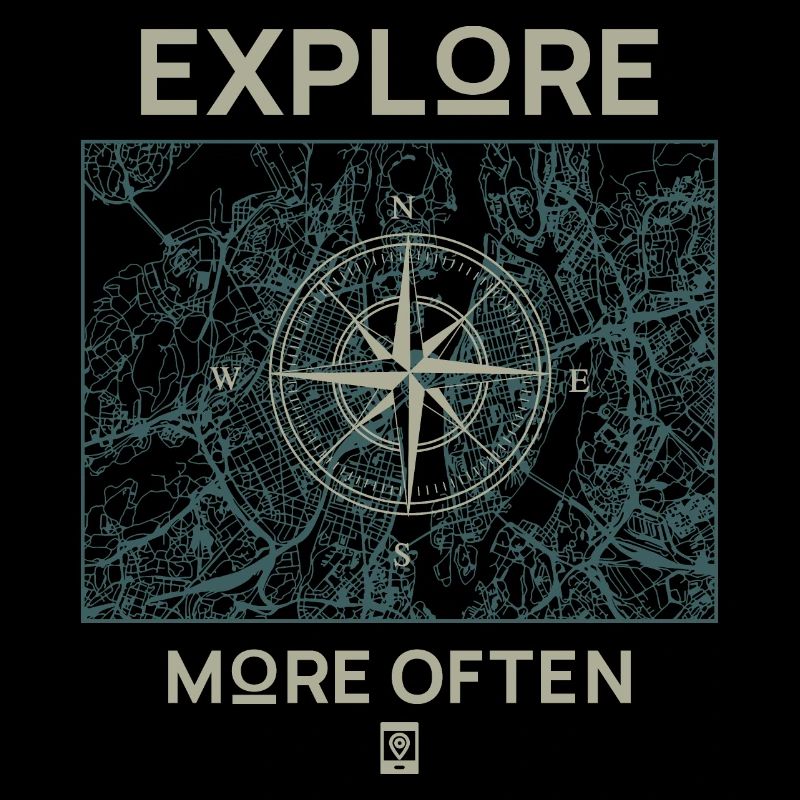 Explore More Often