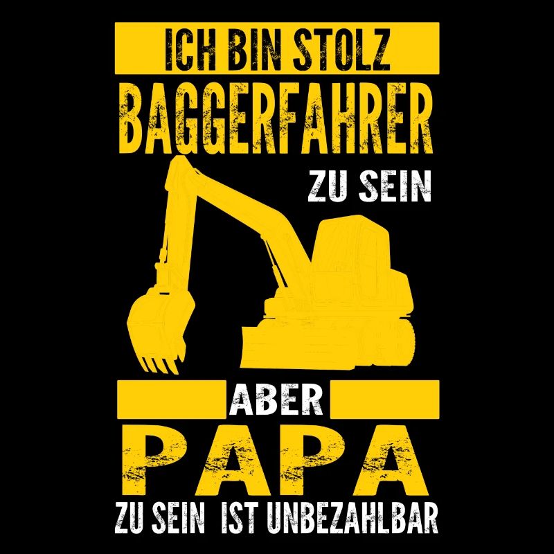 Baggerfahrer Bagger Fahrer Geschenk