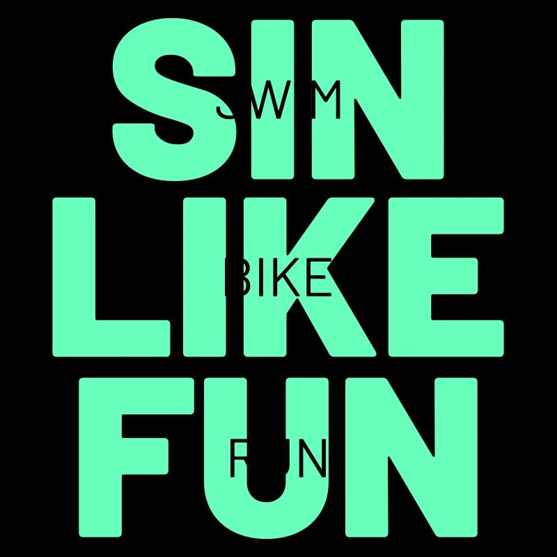 TRIATHLON sin like fun
