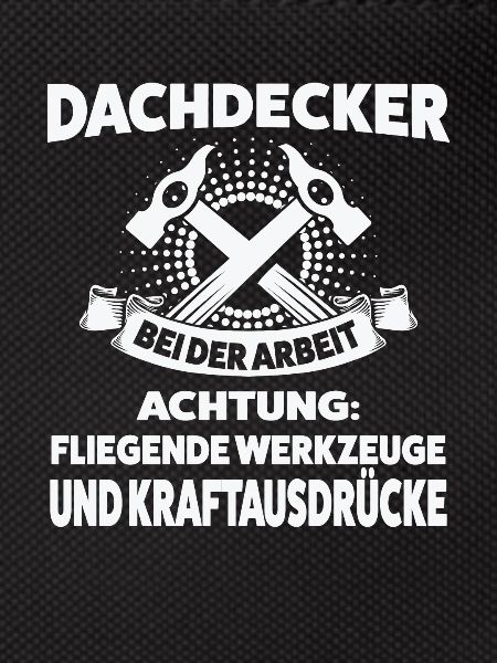Dachdecker Beruf Dachdecken Geschenk
