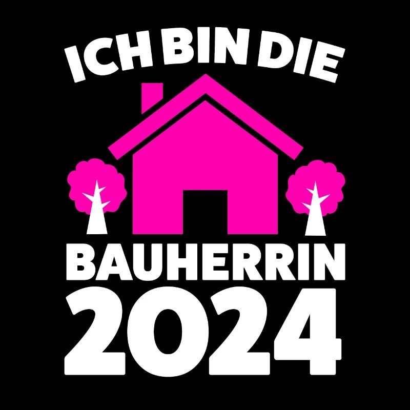 Bauherrin 2024 Hausbau Eigenheim Geschenk