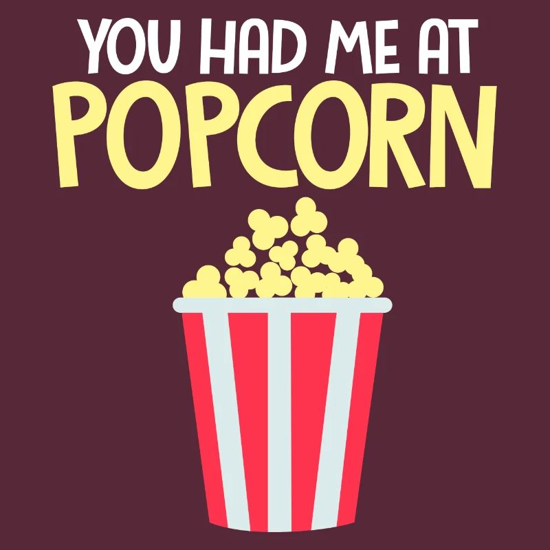 Vous m’avez eu au maïs soufflé pop-corn