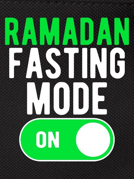 Ramadan Fasting Mode ON
