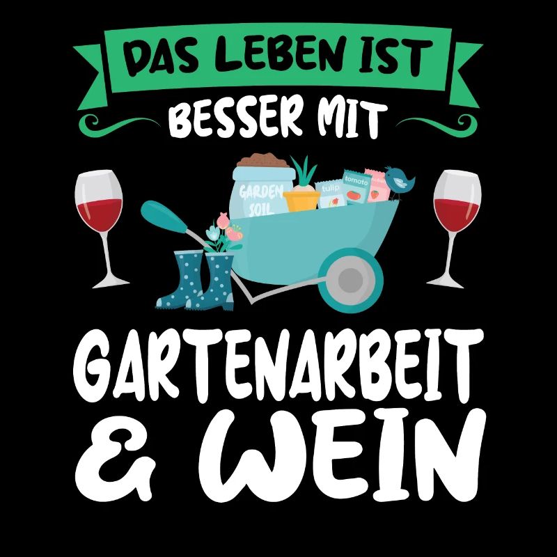 Gartenarbeit Wein Gartenbau Geschenk