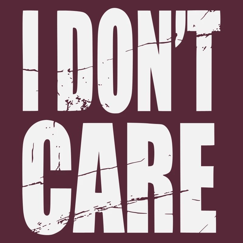 Don't Care Grunge Lettering