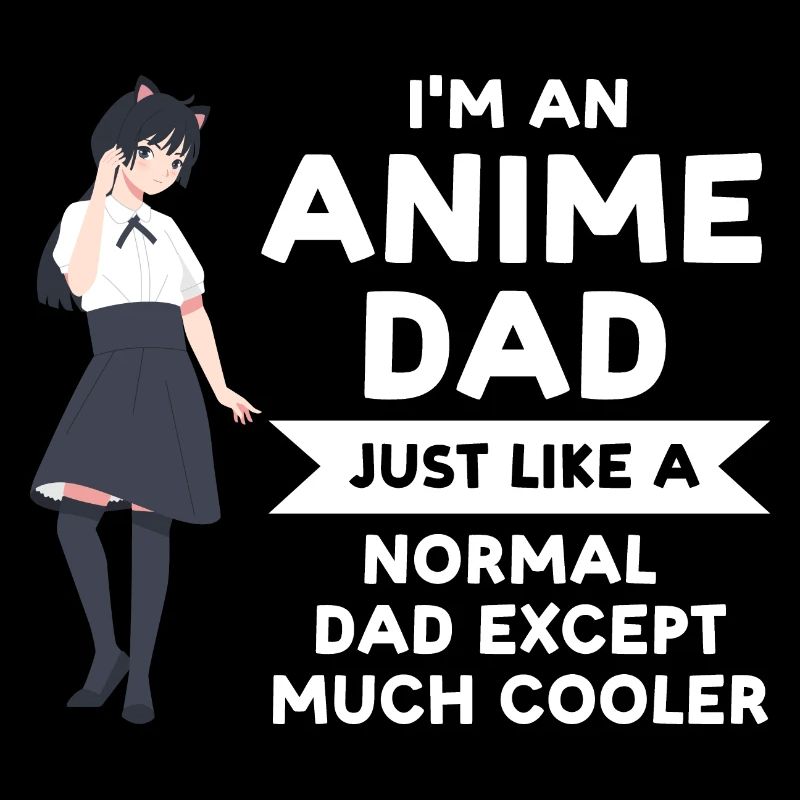 Anime dad Anime Anime Merch Geschenk