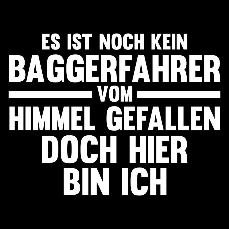 Baggerfahrer Job Baumaschine Geschenk