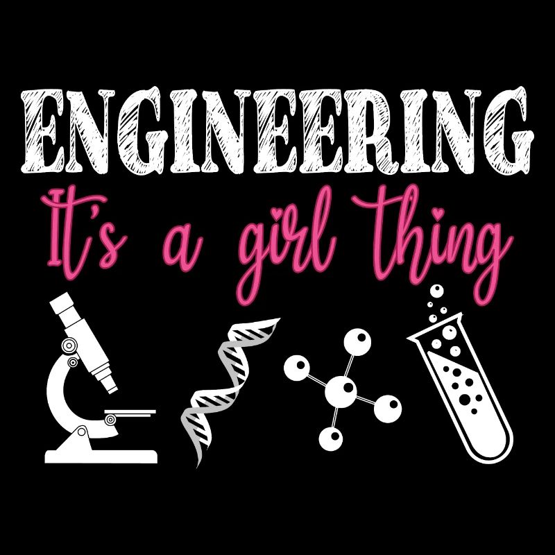 Engineering It's a Girl Thing