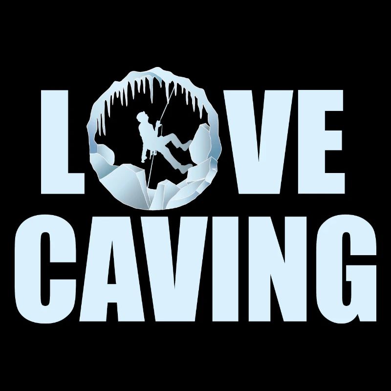Love Caving - Speleology Potholing Speleo Caver