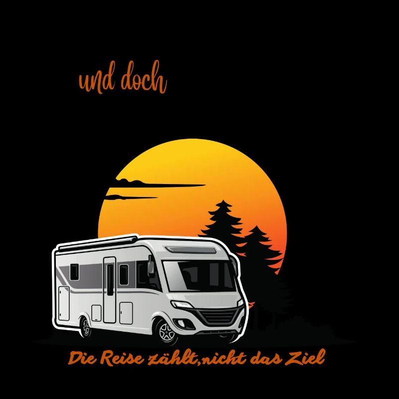 Camping Wohnmobil Spruch