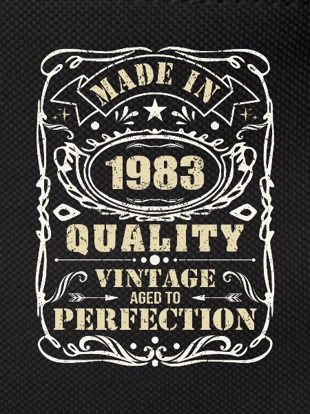 Made in 1983 quality