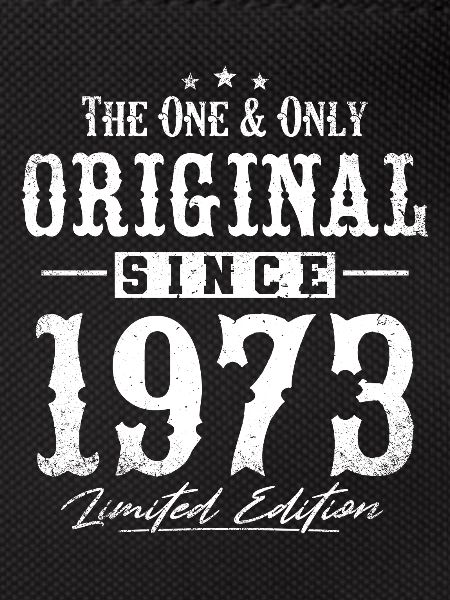 Original since 1973