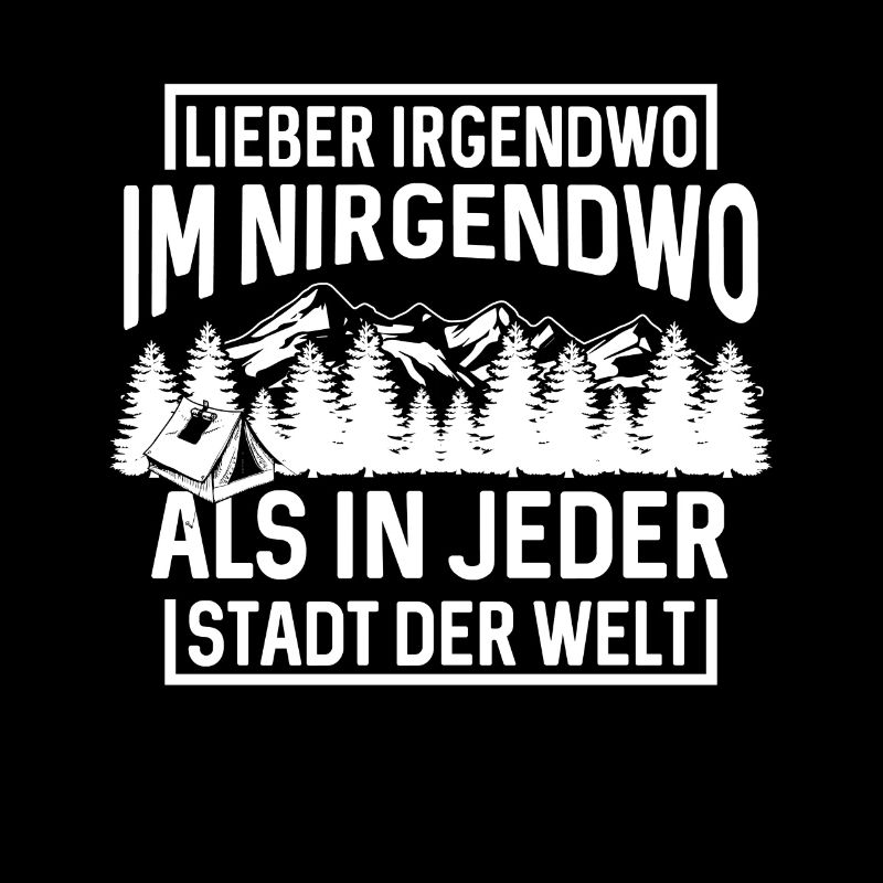 Lieber irgendwo im Nirgendwo als in jeder Stadt...