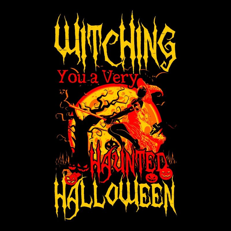 Witching you a hunted Halloween
