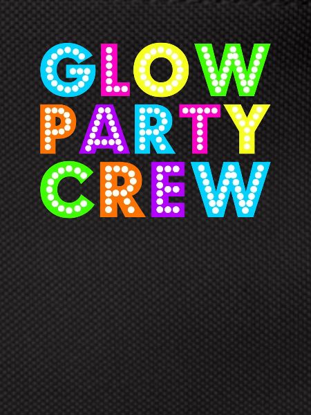Glow Party Crew
