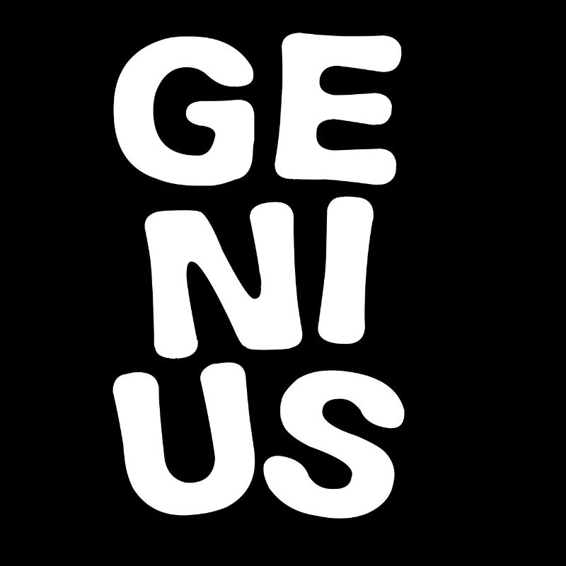 Genius - genius - talent - smart