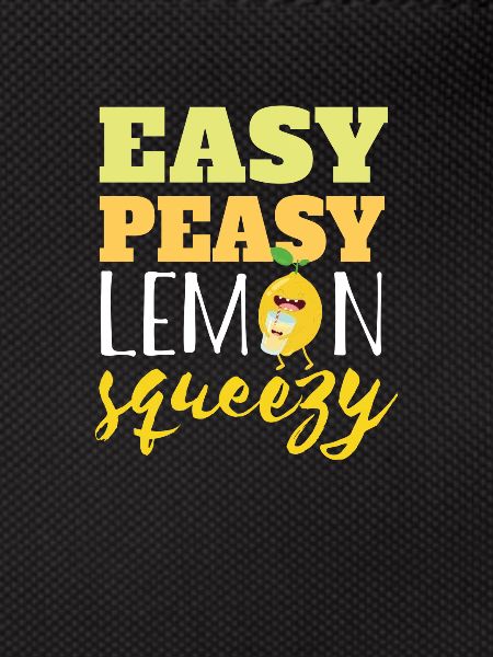 Easy Peasy Lemon Squeezy
