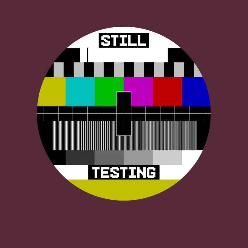 Écran de test d’image de test Still Testing