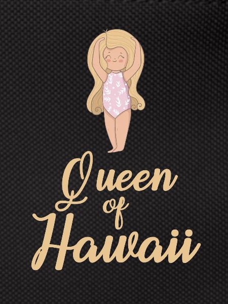 Hawaii Queen