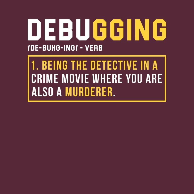 Debugging Programming Programmer Gift