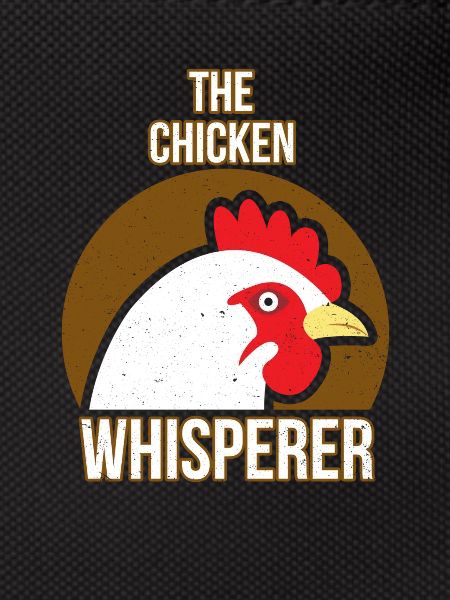 Chicken Whisperer