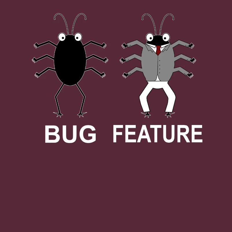 Bug Feature - Computer Scientist Programmer