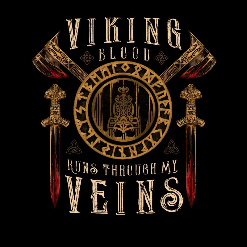 Wikinger Blut fließt durch meine Adern