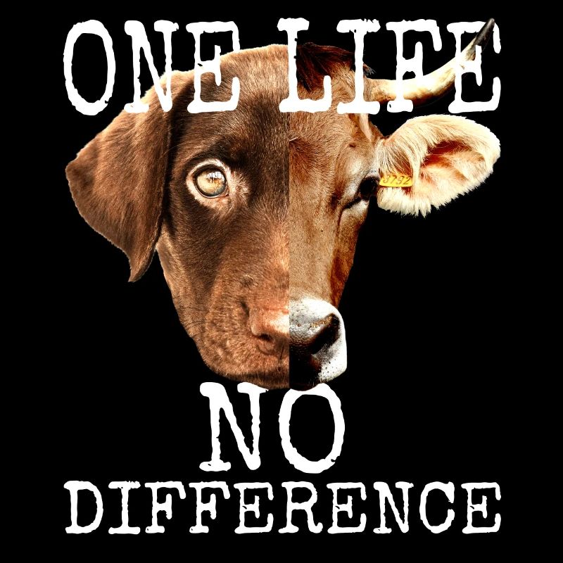 One Life No Difference Vegan Vegetarier Tierschutz