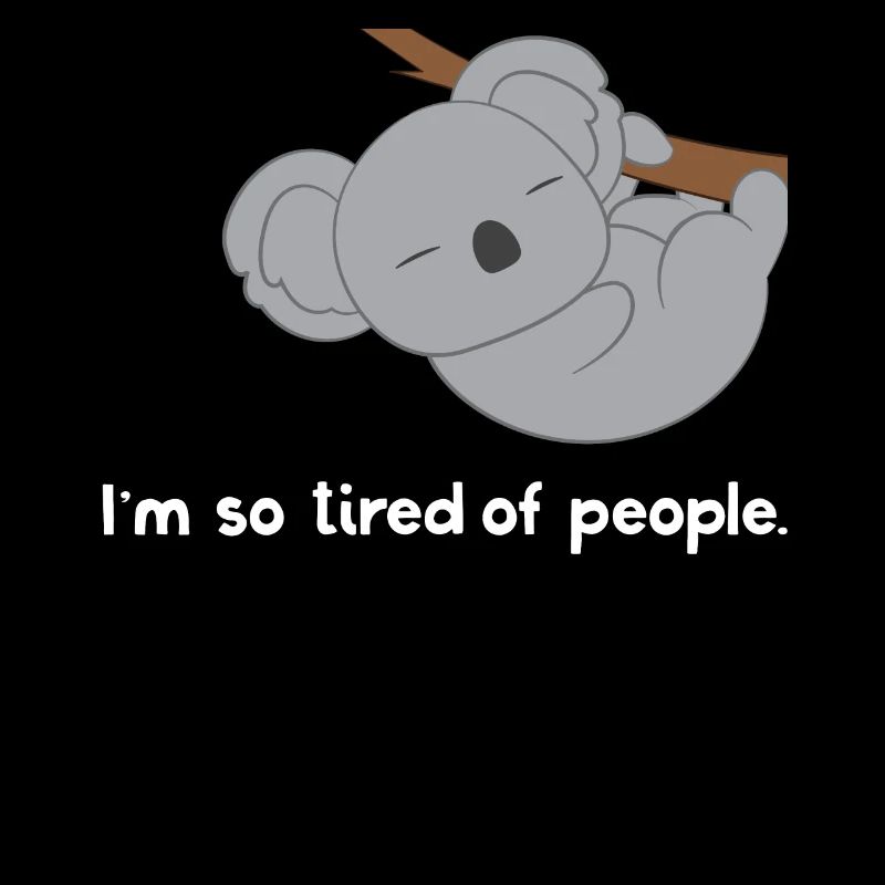 Koala - Koalas - Koalafan - Introvert - Geschenk