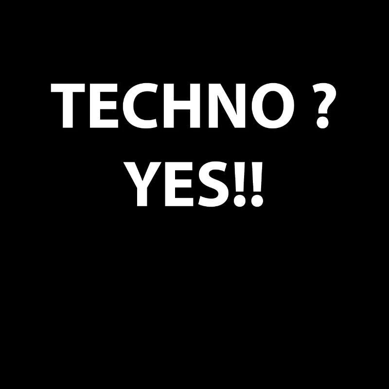 Techno YES