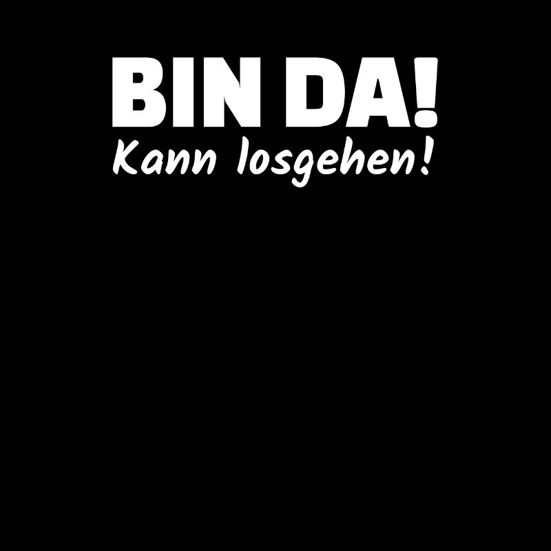Bin da Kann losgehen! Arrogant Selbstbewusst