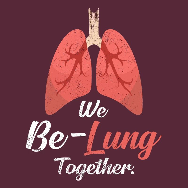 We Be-Lung Together | Lungs pun game gift idea