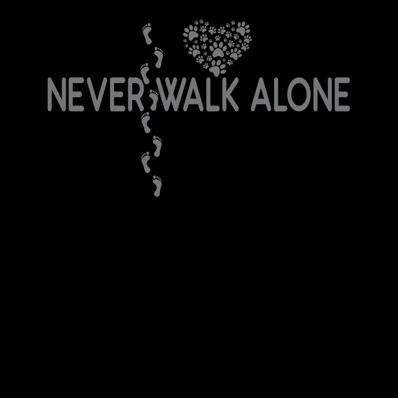 Never walk alone