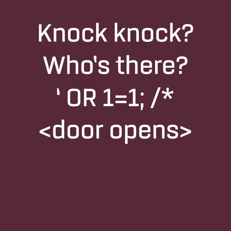 Produit SQL drôle SQL Injection Knock Knock Joke