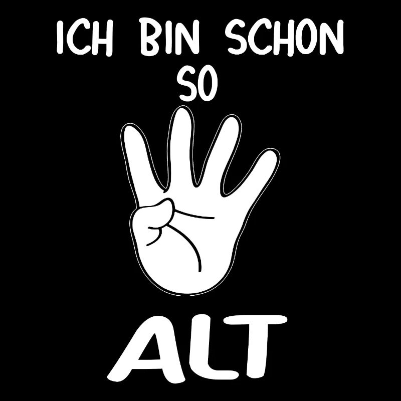 ich bin schon 4 Jahre alt