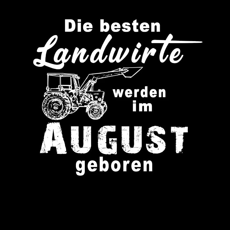 Landwirt August geboren Geburtstag