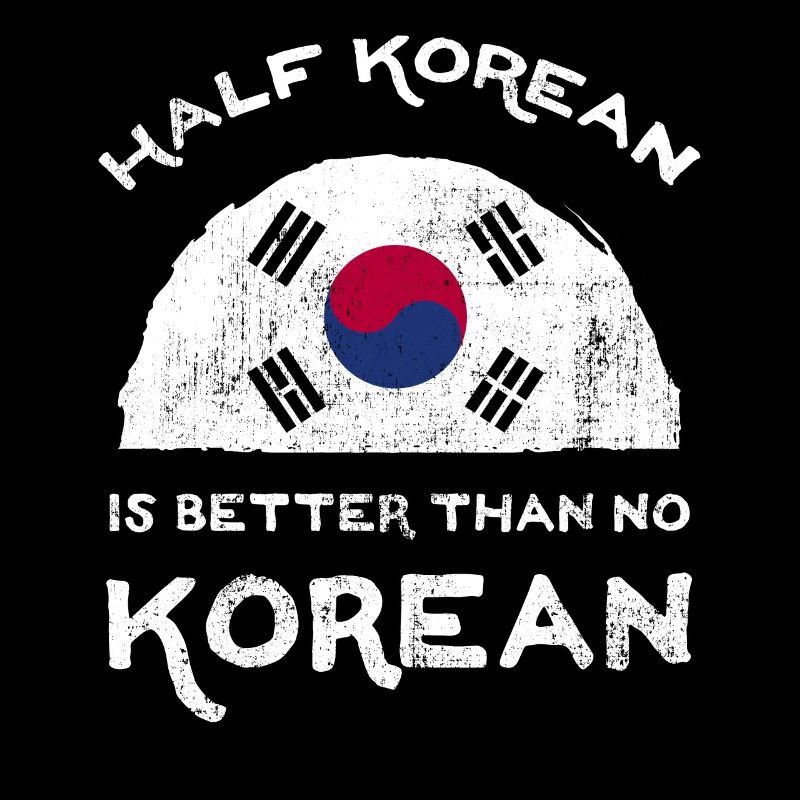 Half Is Korean Is Better Than No Korean