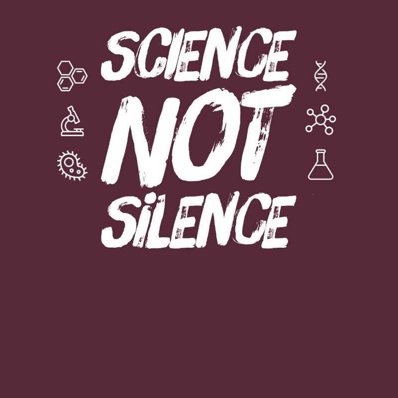 Science not Silence Save the world