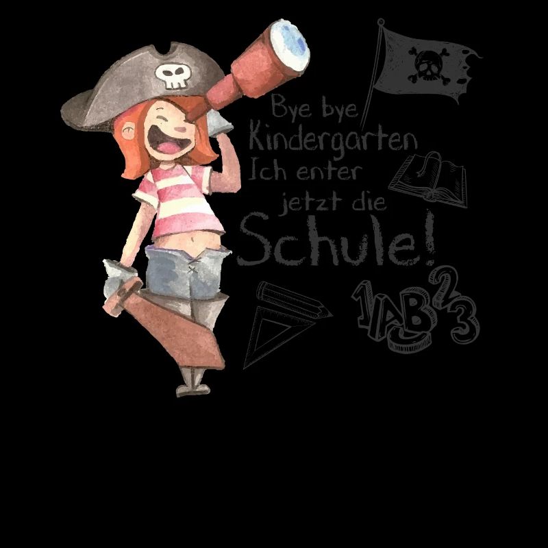 Bye bye Kindergarten - Einschulung, Schule, Pirat