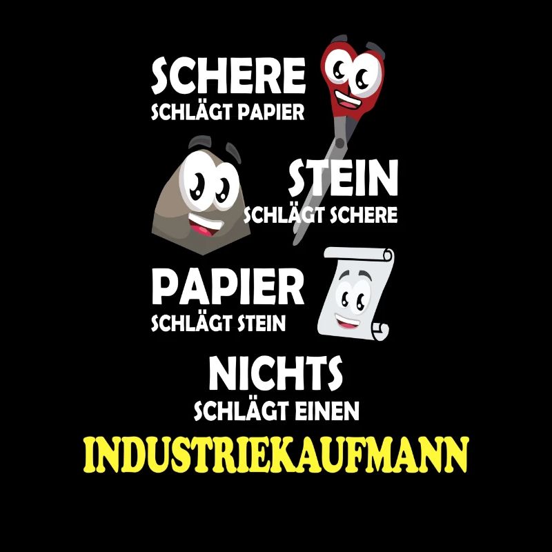 Industriekaufmann Spruch Design