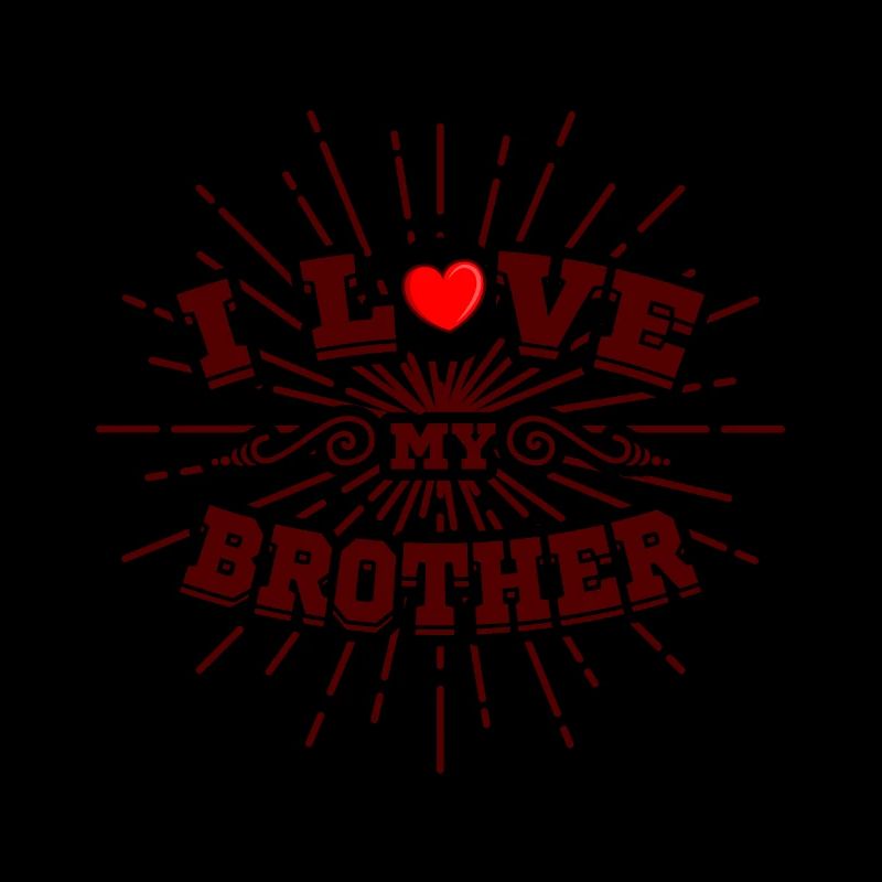 J'aime mon frère J'aime mon frère
