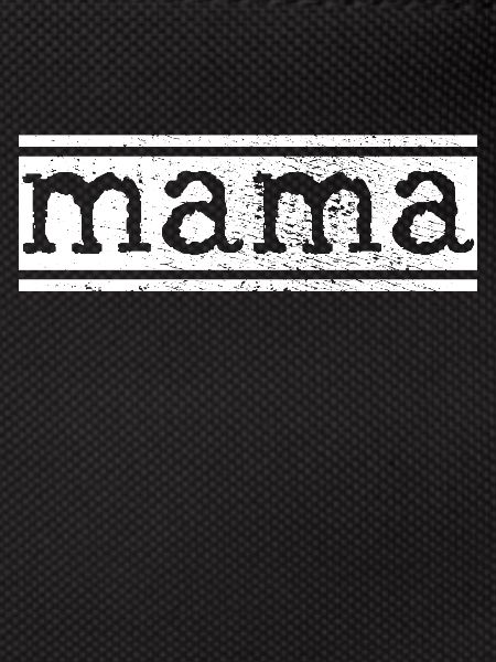 Mutter Mama Mama Mama