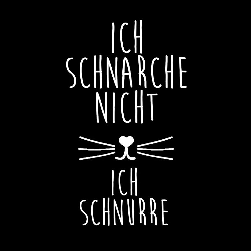 Ich schnarche nicht ich schnurre