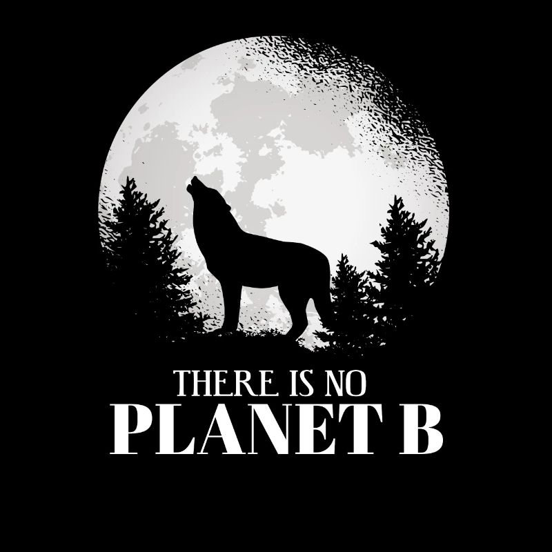 Il n'y a pas de planète B - Wolf protection du climat Wolf
