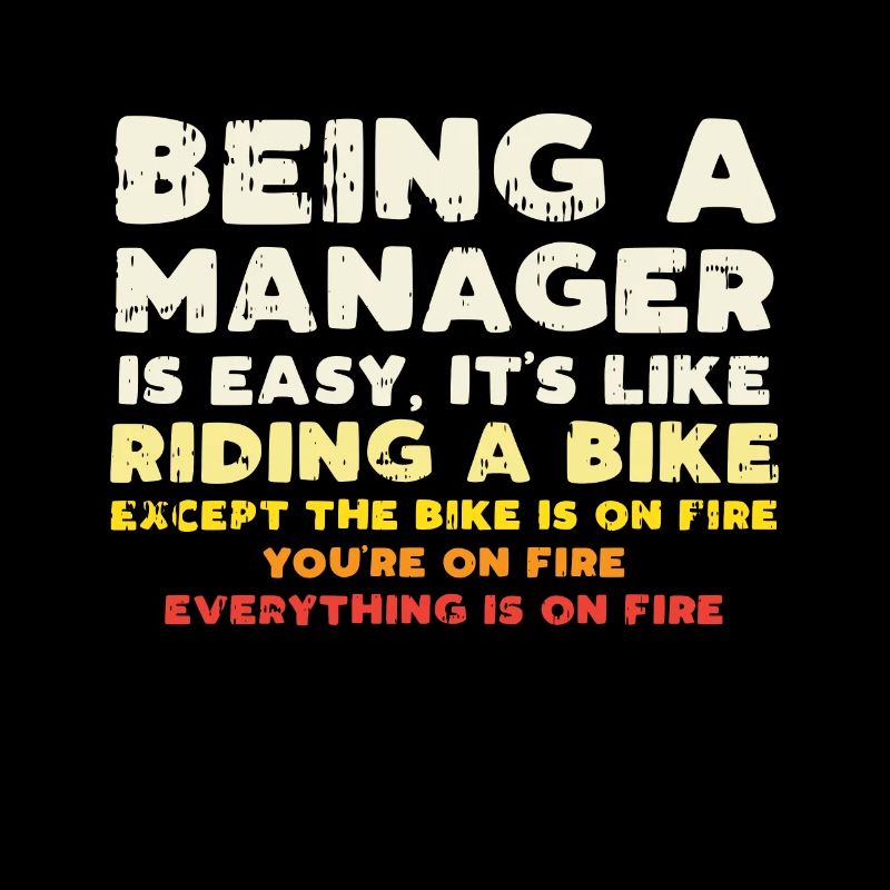 Manager saying Funny