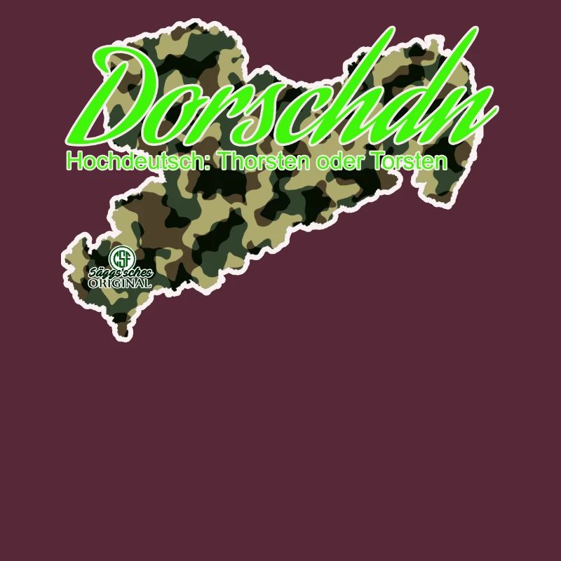 Dorschdn - Thorsten oder Torsten - Säggsch