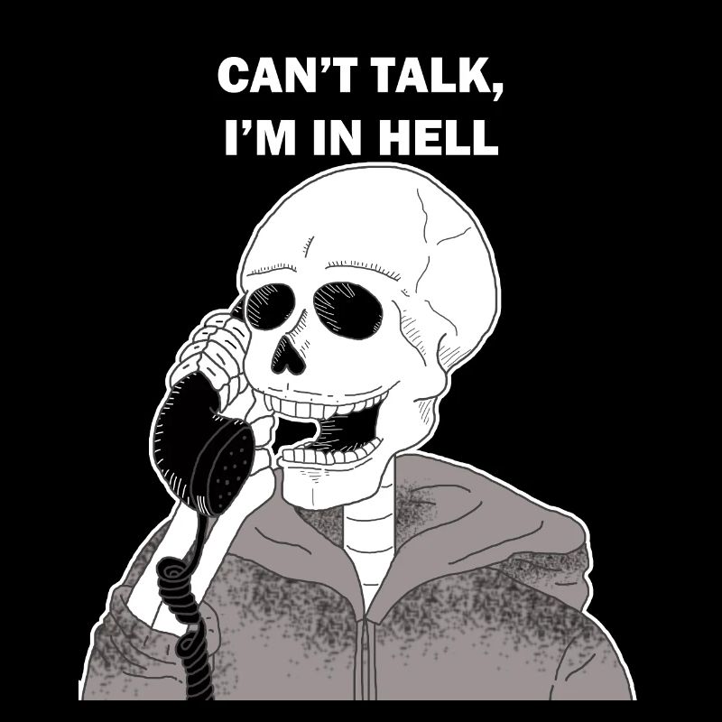 Funny saying skeleton skull gift