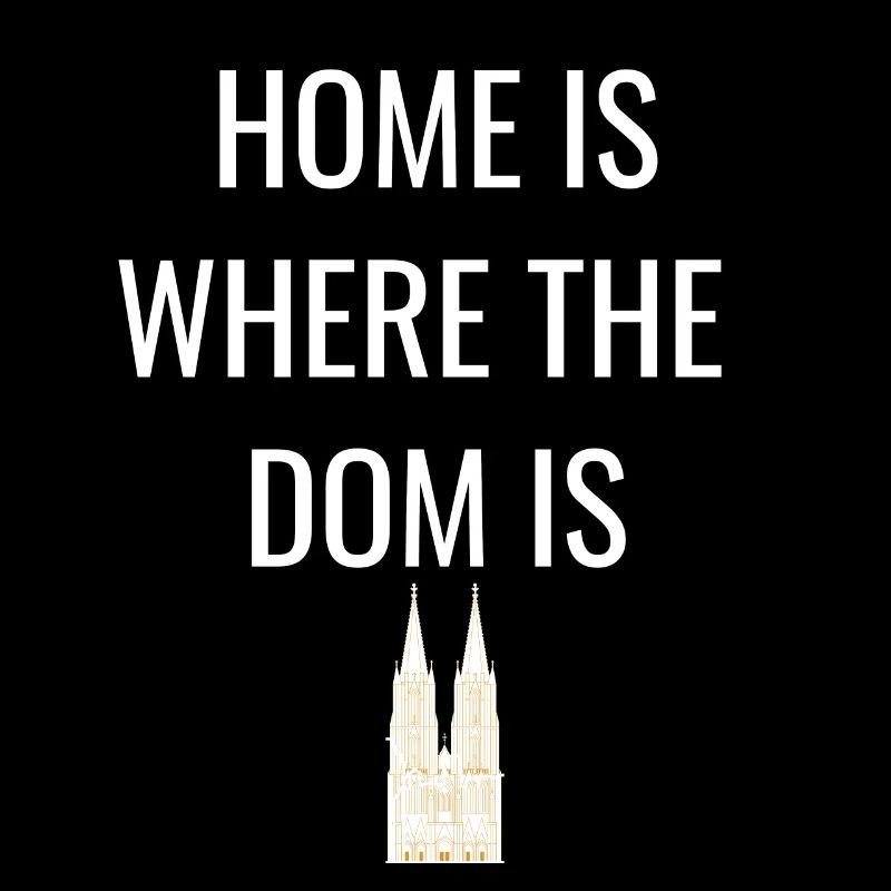 La maison est l'endroit où le Dom est la cathédrale de Cologne
