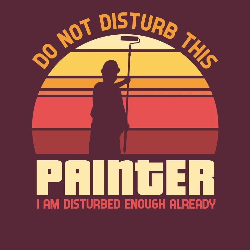 Do not disturb this painter - painter